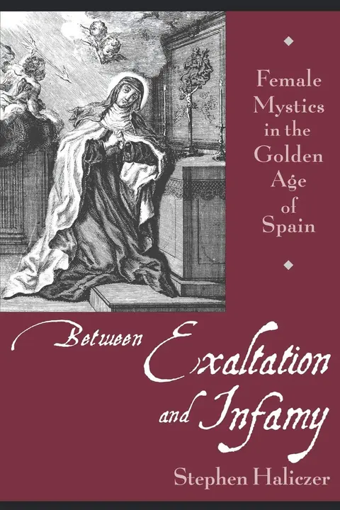 Cover of Between Exaltation and Infamy