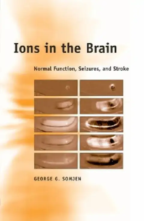 Cover of Ions in the Brain