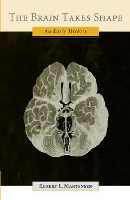 Cover of The Brain Takes Shape