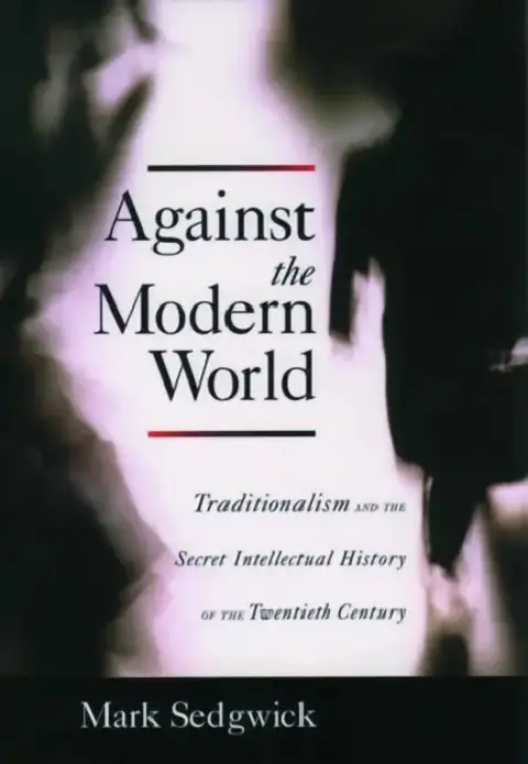 Cover of Against the Modern World