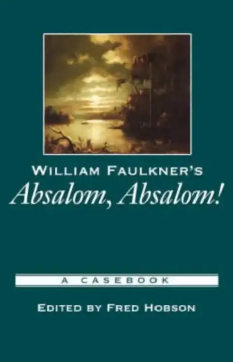 Cover of William Faulkner's Absalom, Absalom!