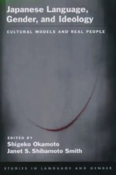 Cover of Japanese Language, Gender, and Ideology