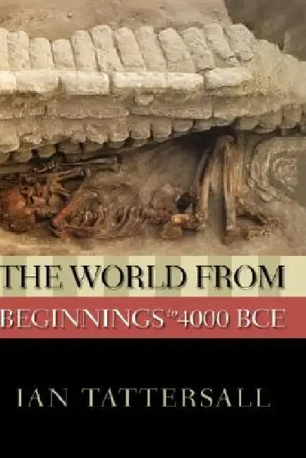 Cover of The World from Beginnings to 4000 BCE