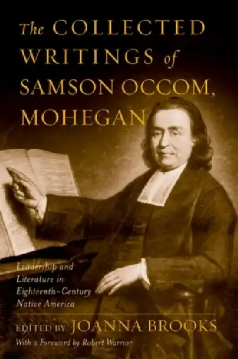 Cover of The Collected Writings of Samson Occom, Mohegan