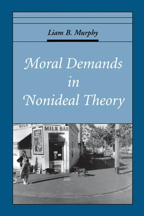 Cover of Moral Demands in Nonideal Theory
