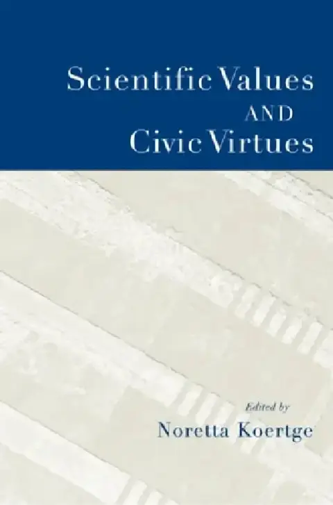 Cover of Scientific Values and Civic Virtues