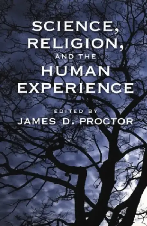 Cover of Science, Religion, and the Human Experience