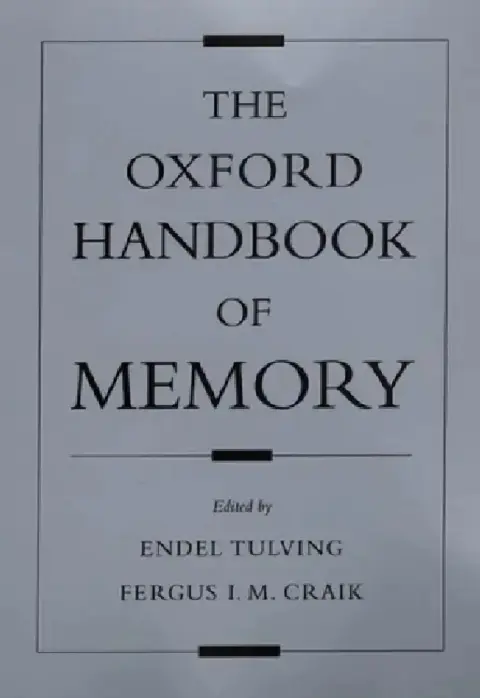 Cover of The Oxford Handbook of Memory