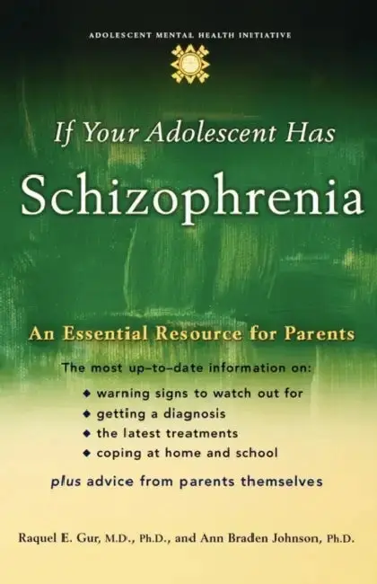 Cover of If Your Adolescent Has Schizophrenia