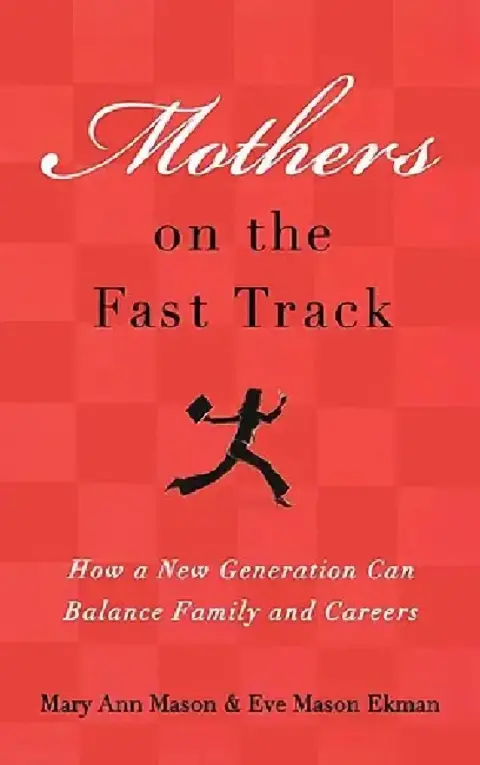 Cover of Mothers on the Fast Track