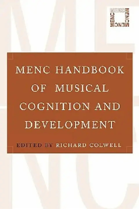 Cover of Menc Handbook of Musical Cognition and Development