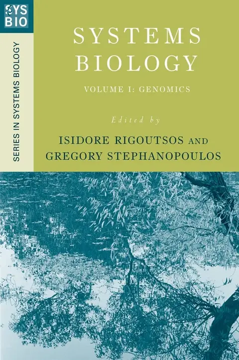 Cover of Systems Biology Vol1 Genomics (Hb) 2007