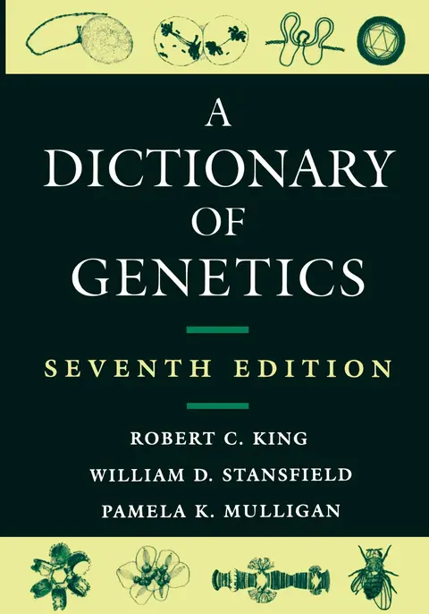 Cover of A Dictionary of Genetics