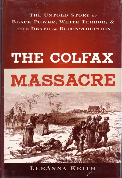 Cover of The Colfax Massacre
