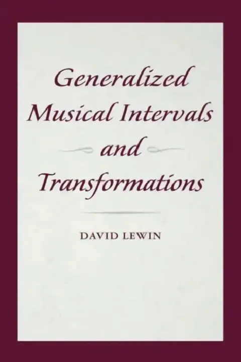 Cover of Generalized Musical Intervals and Transformations