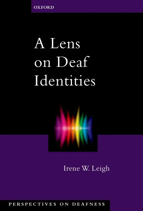 Cover of A Lens on Deaf Identities