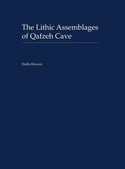Cover of The Lithic Assemblages of Qafzeh Cave