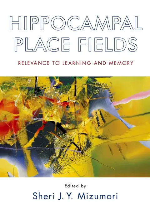 Cover of Hippocampal Place Fields