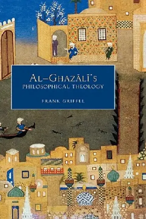 Cover of Al-Ghazali's Philosophical Theology