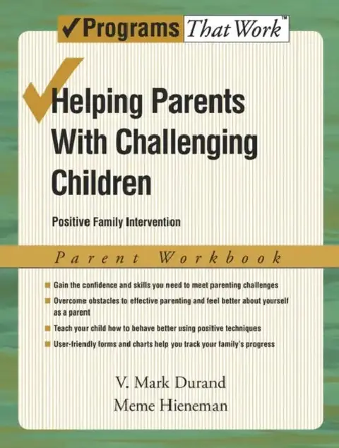 Cover of Helping Parents with Challenging Children, Parent Workbook