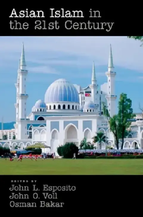 Cover of Asian Islam in the 21st Century