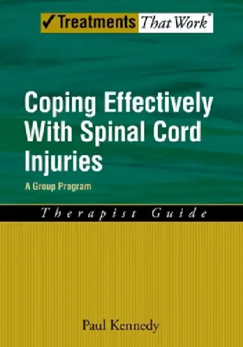 Cover of Coping Effectively with Spinal Cord Injuries