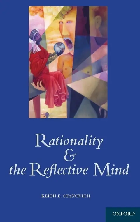 Cover of Rationality and the Reflective Mind