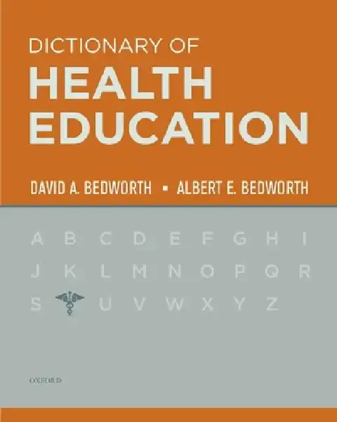 Cover of The Dictionary of Health Education