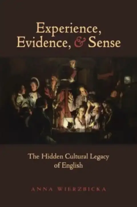 Cover of Experience, Evidence, and Sense