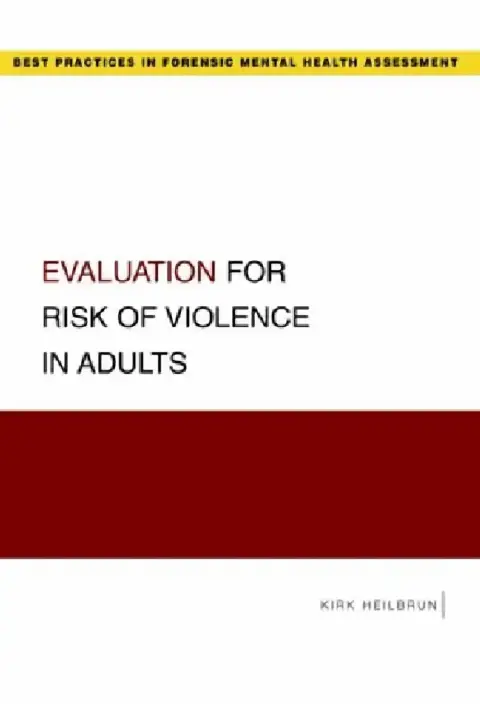 Cover of Evaluation for Risk of Violence in Adults