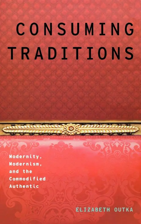 Cover of Consuming Traditions