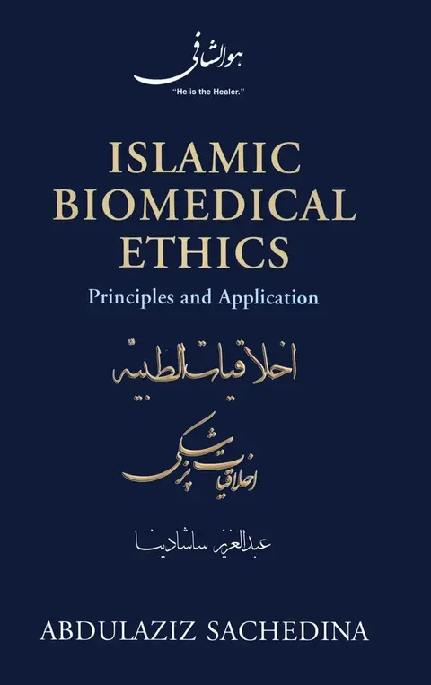 Cover of Islamic Biomedical Ethics Principles and Application
