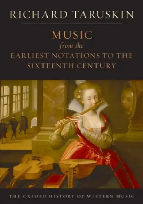 Cover of Music from the Earliest Notations to the Sixteenth Century