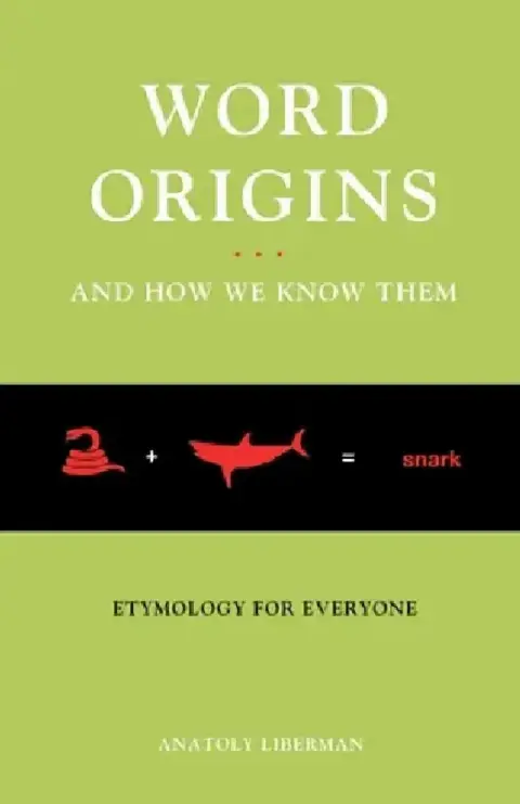 Cover of Word Origins... and How We Know Them