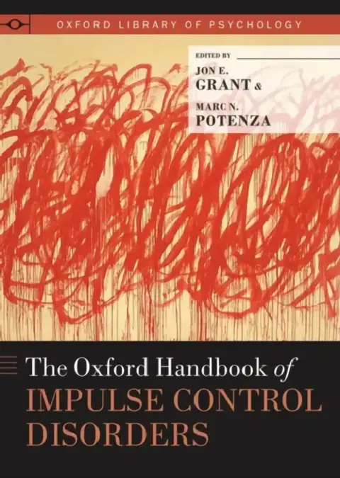 Cover of Oxford Handbook of Impulse Control Disorders