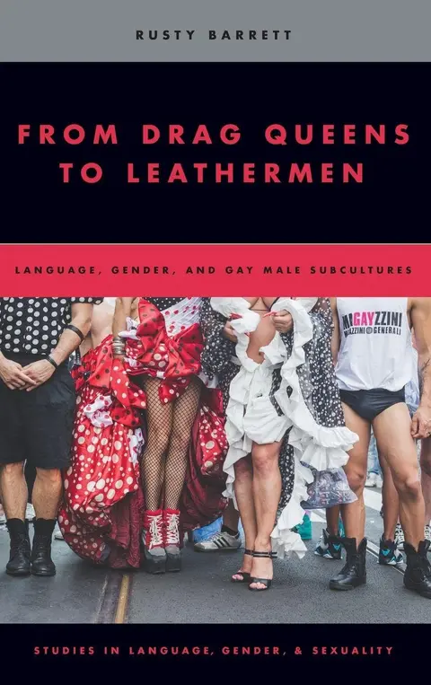 Cover of From Drag Queens to Leathermen