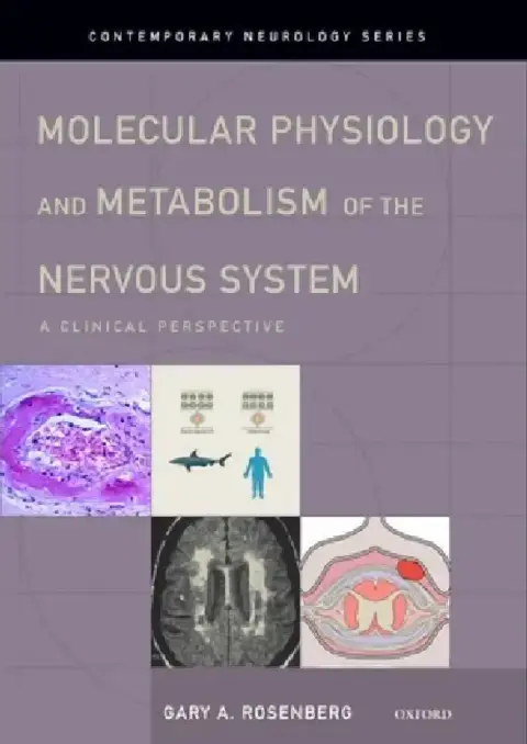 Cover of Molecular Physiology and Metabolism of the Nervous System