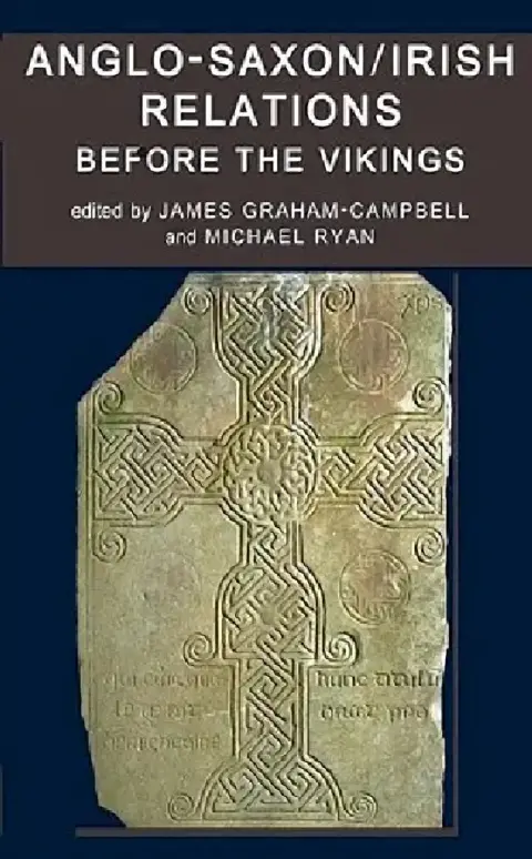 Cover of Anglo-Saxon/Irish Relations Before the Vikings