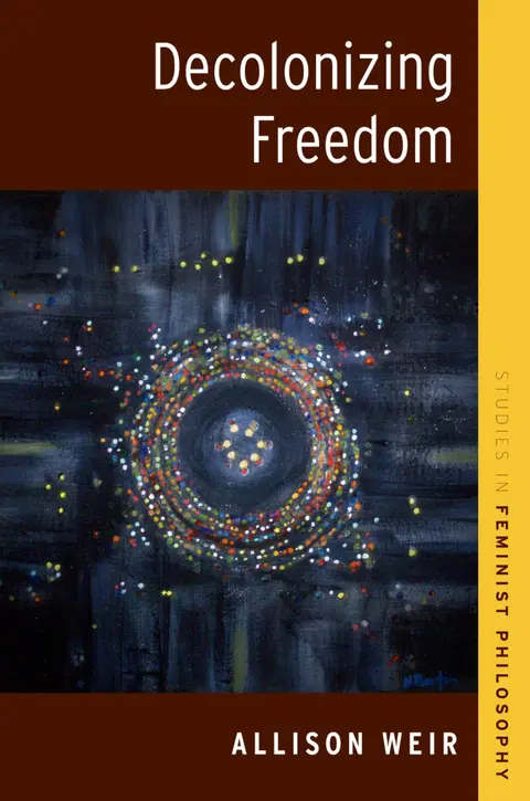 Cover of Decolonizing Freedom