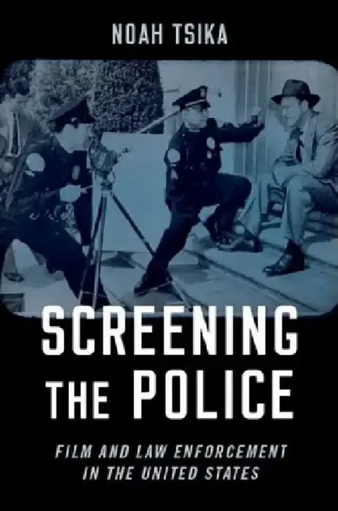 Cover of Screening the Police P