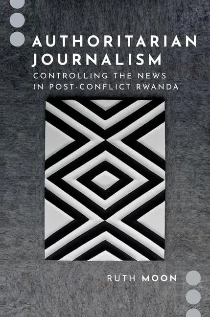 Cover of Authoritarian Journalism