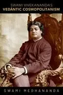Cover of Swami Vivekananda's Ved=antic Cosmopolitanism