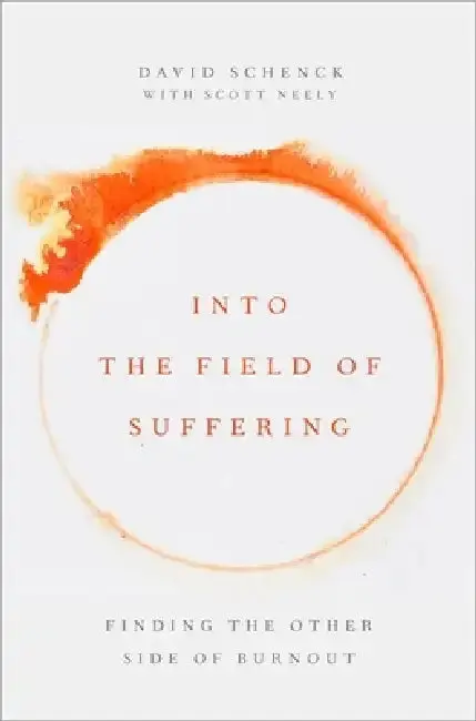 Cover of Into the Field of Suffering