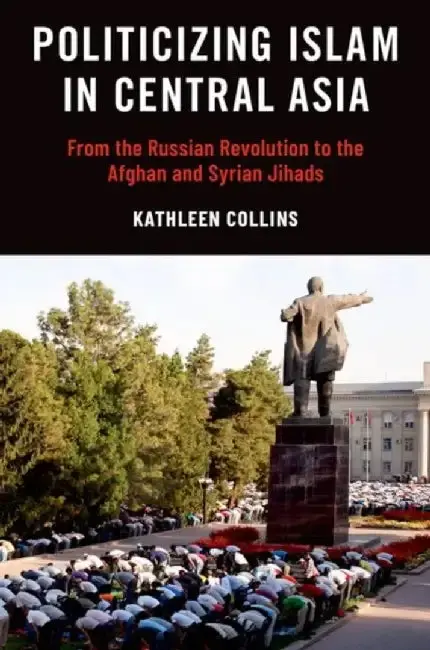 Cover of Politicizing Islam in Central Asia