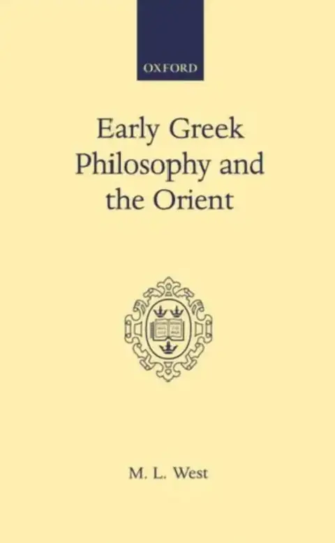 Cover of Early Greek Philosophy and the Orient