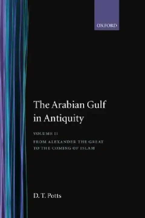 Cover of The Arabian Gulf in Antiquity