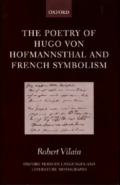 Cover of The Poetry of Hugo Von Hofmannsthal and French Symbolism