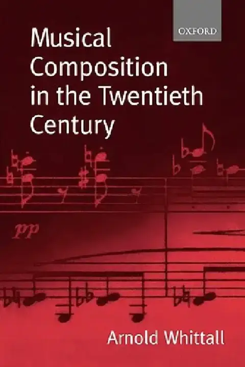 Cover of Musical Composition in the Twentieth Century