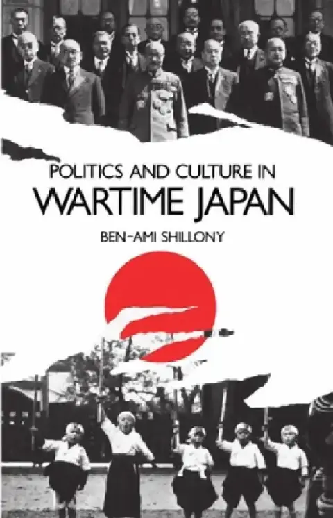 Cover of Politics and Culture in Wartime Japan