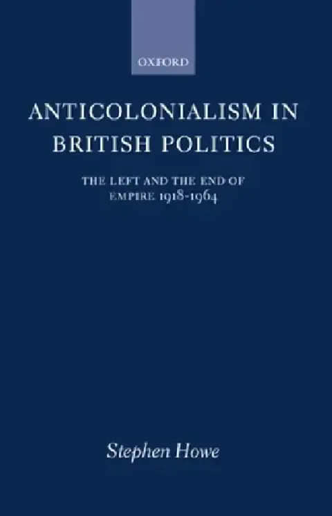 Cover of Anticolonialism in British Politics